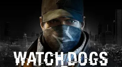 تحميل لعبة Watch Dogs 1 للكمبيوتر